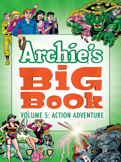 Title details for Archie's Big Book Volume 5 by Archie Superstars - Wait list
